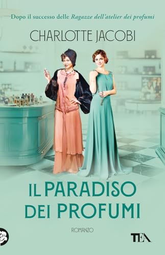 Il paradiso dei profumi (SuperTEA) von TEA