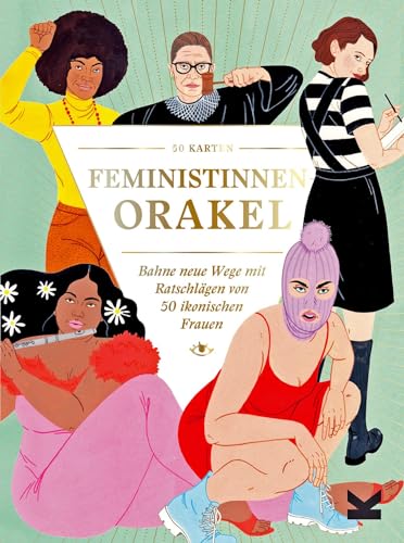Feministinnen-Orakel Bahne neue Wege mit Ratschlägen von 50 ikonischen Frauen