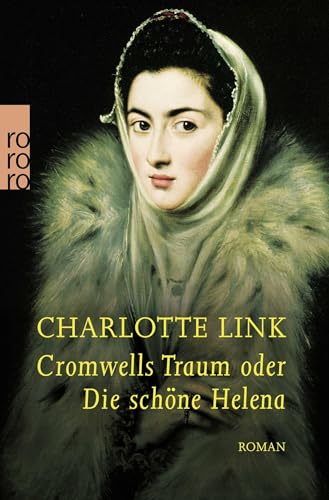 Cromwells Traum: oder Die schöne Helena Cromwells Traum: oder Die schöne Helena