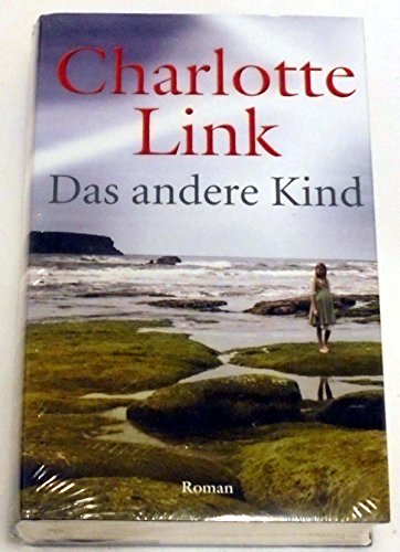 Das andere Kind: Roman Das andere Kind: Roman