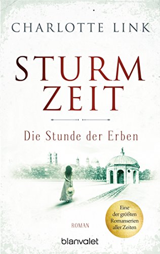 Link, Sturmzeit - Die Stunde der Erben: Roman (Die Sturmzeittrilogie, Band 3)