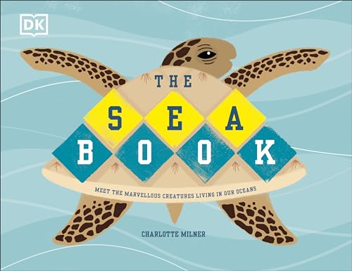 The Sea Book (Conservation for Kids) von DK