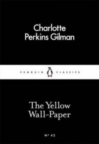 The Yellow Wall-Paper von Penguin Classics