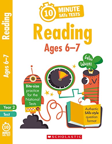 Quick test reading activities for children ages 6-7 (Year 2). Perfect for Home Learning. (10 Minute SATs Tests) von Scholastic