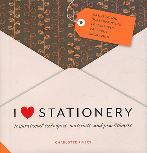 Rivers, C: I Love Stationery von Quarto Publishing Plc