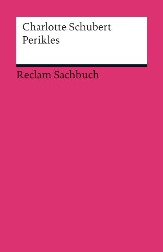 Perikles: Tyrann oder Demokrat? (Reclams Universal-Bibliothek) von Reclam Philipp Jun.