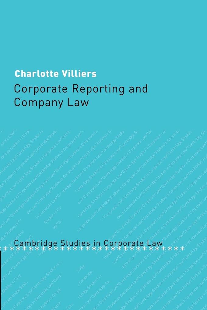 Corporate Reporting and Company Law von Cambridge University Press