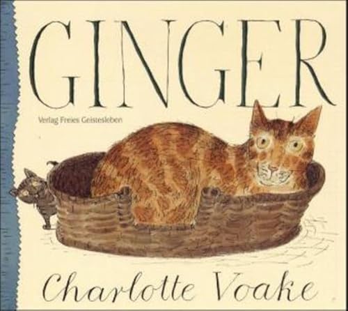 Ginger: Ausgezeichnet mit der 'Kate Greenaway Medal'; Kategorie Kinderbuchillustration1997