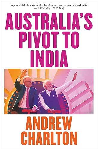 Australia's Pivot to India von Black Inc.