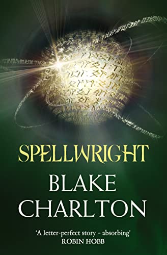 SPELLWRIGHT: Book 1 of the Spellwright Trilogy