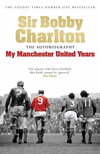 My Manchester United Years: The autobiography of a footballing legend and hero My Manchester United Years: The autobiography of a footballing legend and hero