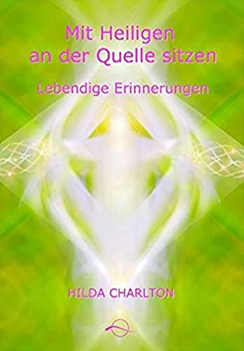 Mit Heiligen an der Quelle sitzen - einigen der großen spirituellen Lehrer: Lebendige Erinnerungen an Jesus, Sai Baba, Krishnamurti, Nityananda, ... und andere große spirituelle Lehrer Mit Heiligen an der Quelle sitzen - einigen der großen spirituellen Lehrer: Lebendige Erinnerungen an Jesus, Sai Baba, Krishnamurti, Nityananda, ... und andere große spirituelle Lehrer