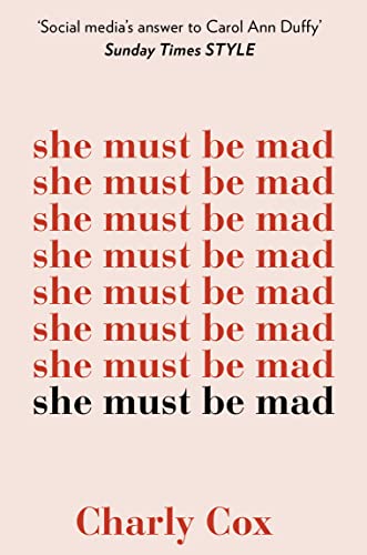 SHE MUST BE MAD: The bestselling poetry debut von HQ