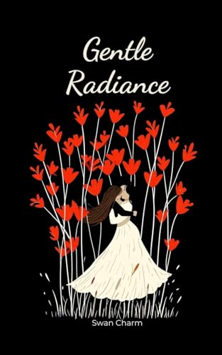 Gentle Radiance von Swan Charm