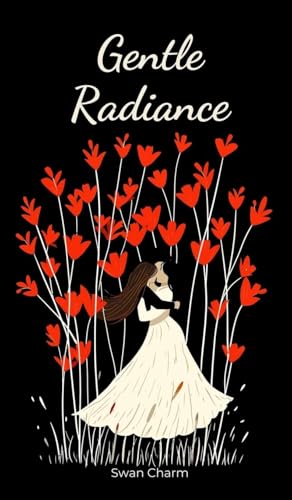 Gentle Radiance von Swan Charm