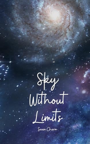 Sky Without Limits von Swan Charm Publishing