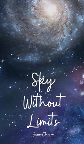 Sky Without Limits von Swan Charm Publishing