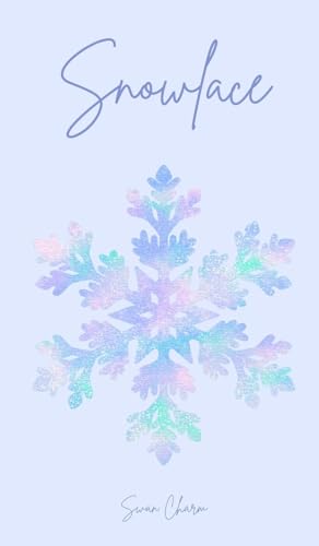 Snowlace von Swan Charm Publishing