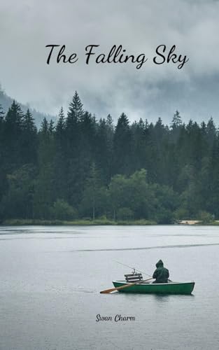 The Falling Sky von Swan Charm Publishing