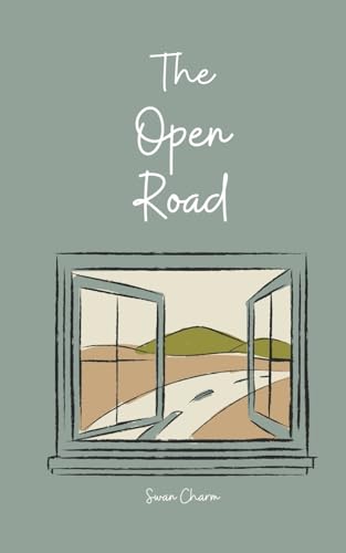 The Open Road von Swan Charm Publishing