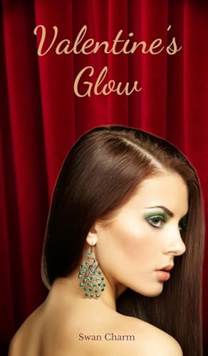 Valentine's Glow von Swan Charm Publishing
