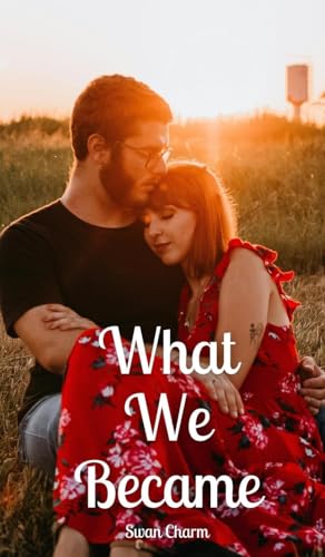 What We Became von Swan Charm Publishing