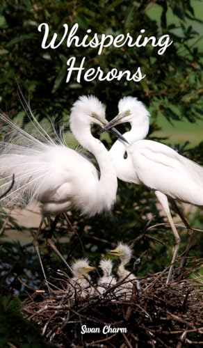Whispering Herons von Swan Charm Publishing