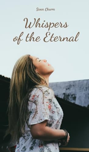 Whispers of the Eternal von Swan Charm