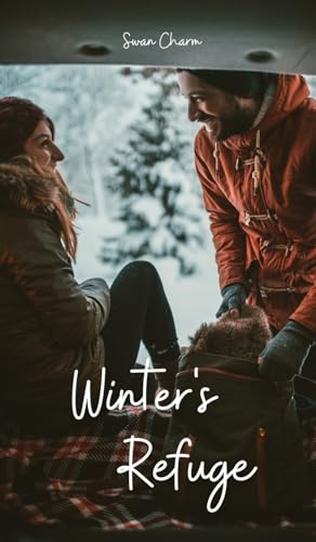 Winter's Refuge von Swan Charm Publishing