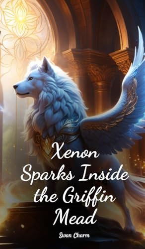 Xenon Sparks Inside the Griffin Mead von Swan Charm