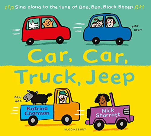 Car, Car, Truck, Jeep: 1 (New Nursery Rhymes) Car, Car, Truck, Jeep: 1 (New Nursery Rhymes)
