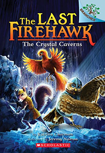 The Crystal Caverns: Volume 2 (The Last Firehawk, 2)