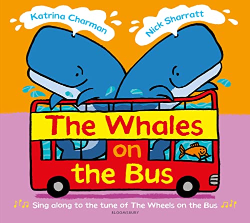 The Whales on the Bus (New Nursery Rhymes) von Bloomsbury