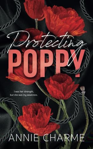 Protecting Poppy: Special Edition Cover - A Curvy Girl Romance with Suspense (Sinful Secrets) (The Sinful Secrets Series) von Chambre Rose Publishing
