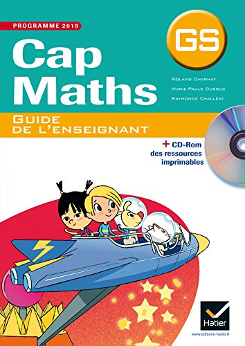 Cap Maths GS éd. 2015 - Guide de l'enseignant (+ CD-Rom) von HATIER