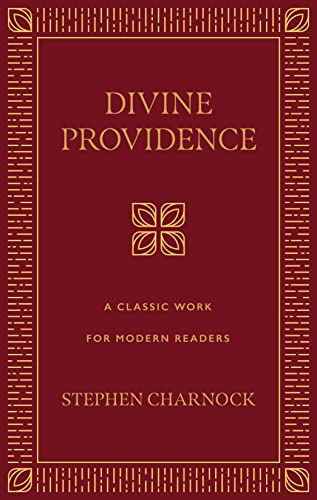 Divine Providence: A Classic Work for Modern Readers