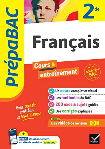 Prépabac - Français 2de: cours, méthodes & entraînement (programme de Seconde)