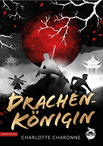 Drachenkönigin Drachenkönigin von Lindwurm Verlag