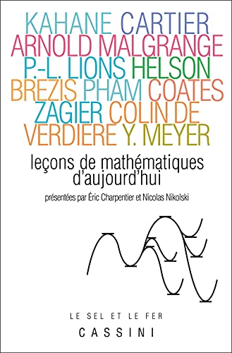 Leçons de mathématiques d'aujourd'hui Tome 1: Volume 1 von Cassini