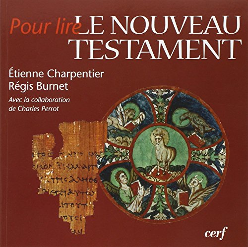 POUR LIRE LE NOUVEAU TESTAMENT von CERF