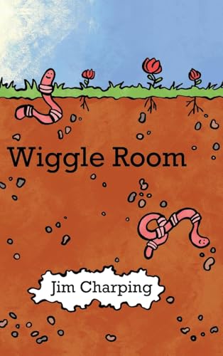Wiggle Room von Palmetto Publishing