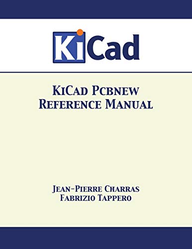 KiCad Pcbnew Reference Manual von 12th Media Services