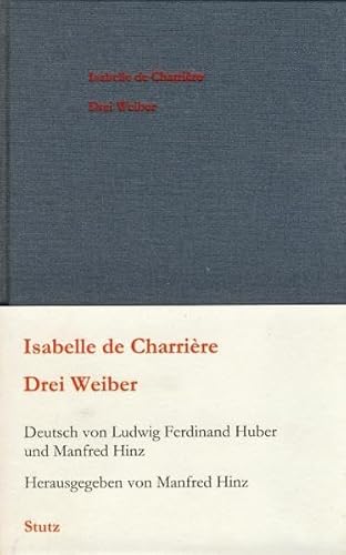 Drei Weiber: Roman