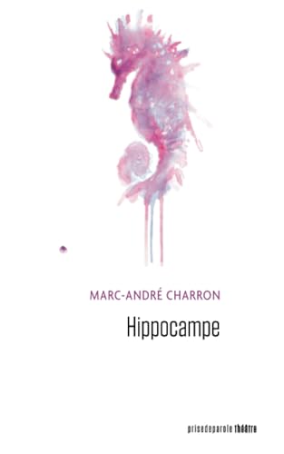 Hippocampe von Editions Prise de parole