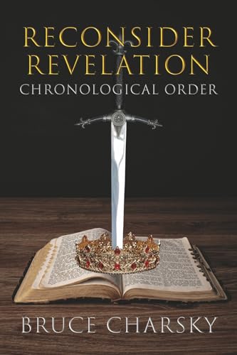 Reconsider Revelation: Chronological Order von Bookbaby