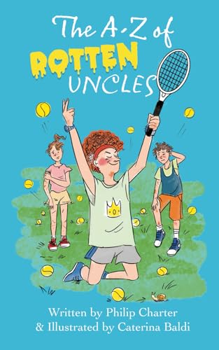 The A-Z of Rotten Uncles (Rotten Families) von Independently published