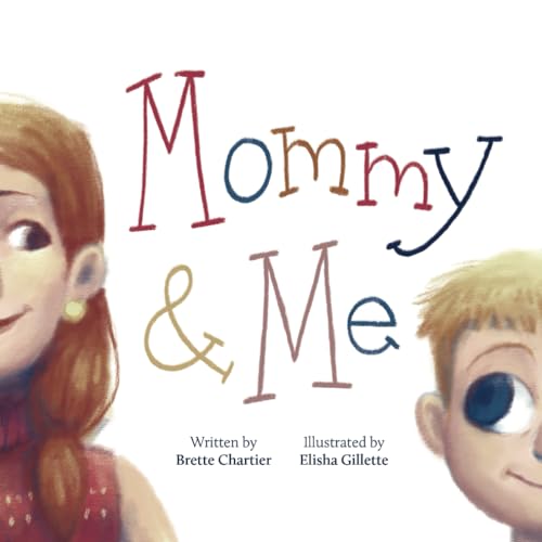 Mommy and Me von Stillwater River Publications