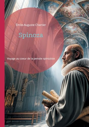 Spinoza: Voyage au coeur de la pensée spinoziste von BoD – Books on Demand – Frankreich