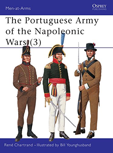 The Portuguese Army of the Napoleonic Wars (Men-at-arms Series)