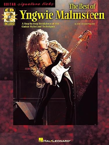 Best of Yngwie Malmsteen: A Step-By-Step Breakdown of His Guitar Styles and Techniques (Guitar Signature Licks)